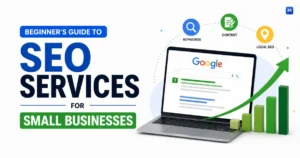 Beginner’s Guide to SEO Services for Small Businesses